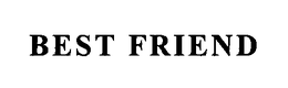 BEST FRIEND trademark