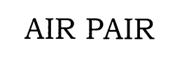 AIR PAIR trademark