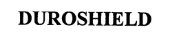 DUROSHIELD trademark
