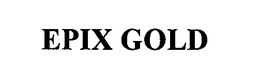 EPIX GOLD trademark