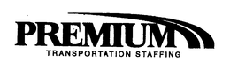 PREMIUM TRANSPORTATION STAFFING trademark