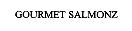 GOURMET SALMONZ trademark