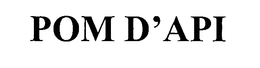 POM D'API trademark