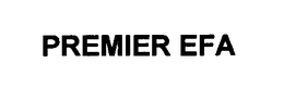 PREMIER EFA trademark