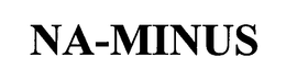 NA-MINUS trademark