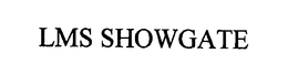 LMS SHOWGATE trademark