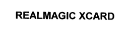 REALMAGIC XCARD trademark