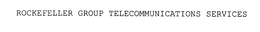 ROCKEFELLER GROUP TELECOMMUNICATIONS SERVICES trademark