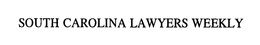 SOUTH CAROLINA LAWYERS WEEKLY trademark