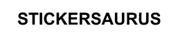 STICKERSAURUS trademark