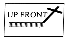 UP FRONT trademark