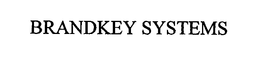 BRANDKEY SYSTEMS trademark