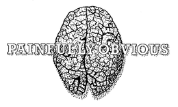 PAINFULLY OBVIOUS trademark