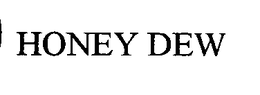 HONEY DEW trademark