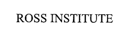 ROSS INSTITUTE trademark