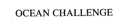 OCEAN CHALLENGE trademark