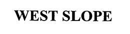 WEST SLOPE trademark