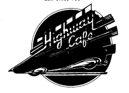 HIGHWAY CAFE trademark
