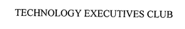 TECHNOLOGY EXECUTIVES CLUB trademark