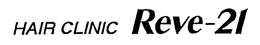 HAIR CLINIC REVE-21 trademark