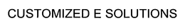 CUSTOMIZED E SOLUTIONS trademark