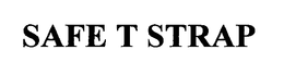 SAFE T STRAP trademark