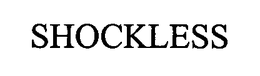 SHOCKLESS trademark