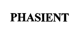 PHASIENT trademark