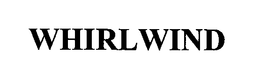 WHIRLWIND trademark