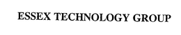 ESSEX TECHNOLOGY GROUP trademark