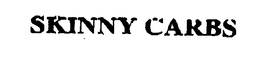 SKINNY CARBS trademark
