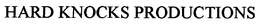 HARD KNOCKS PRODUCTIONS trademark