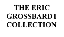 THE ERIC GROSSBARDT COLLECTION trademark
