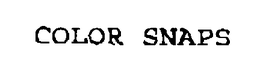 COLOR SNAPS trademark