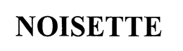NOISETTE trademark