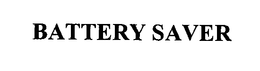 BATTERY SAVER trademark