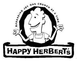 HAPPY HERBERT'S SPREADING JOY ONE CRUNCH AT A TIME trademark