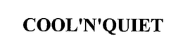COOL'N'QUIET trademark