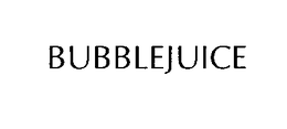 BUBBLEJUICE trademark