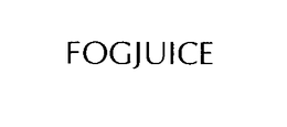 FOGJUICE trademark