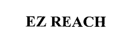 EZ REACH trademark
