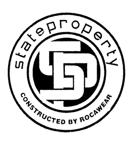 SP STATE PROPERTY CONSTRUCTED BY ROCAWEAR trademark