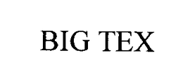 BIG TEX trademark