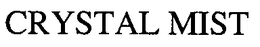 CRYSTAL MIST trademark