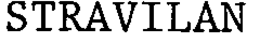 STRAVILAN trademark