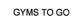 GYMS TO GO trademark