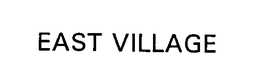 EAST VILLAGE trademark