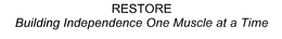 RESTORE BUILDING INDEPENDENCE ONE MUSCLE AT A TIME trademark