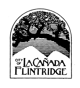 CITY OF LA CANADA FLINTRIDGE trademark