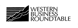 WESTERN BUSINESS ROUNDTABLE trademark